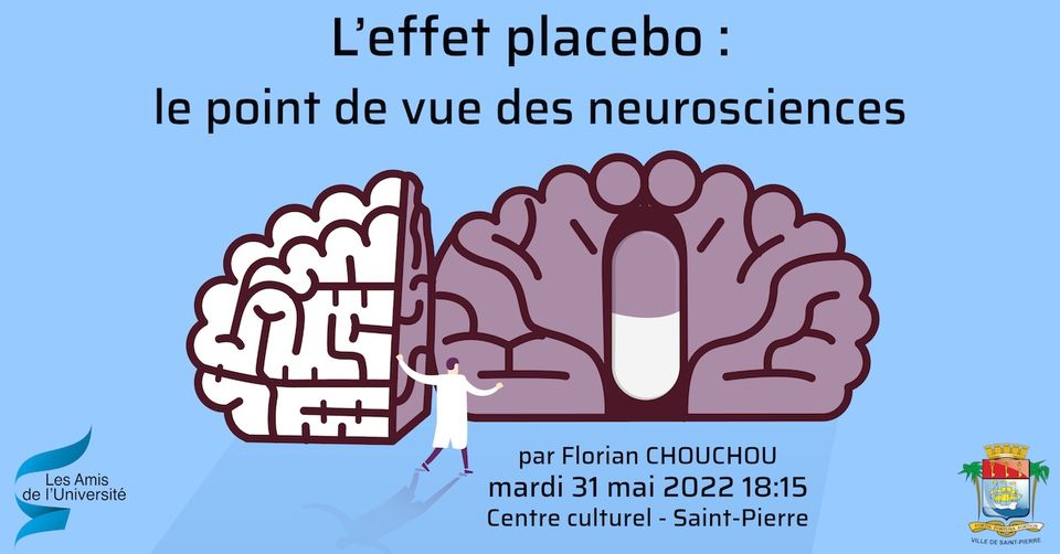 L’effet placebo : le point de vue des neurosciences